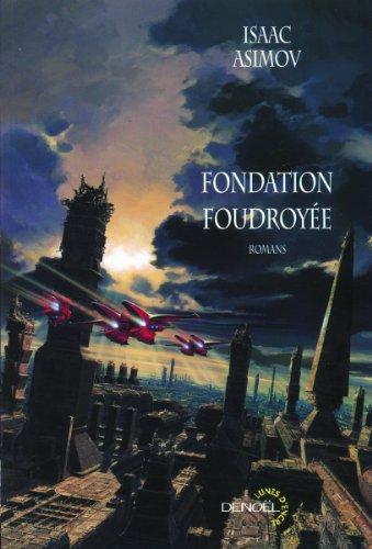 Айзек Азимов: Fondation foudroyée (French language, 2006)
