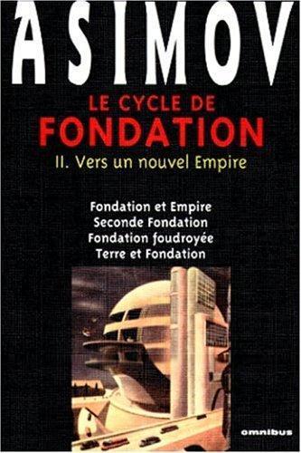 Айзек Азимов: Le Cycle de Fondation : Vers un nouvel empire (French language, 1999)