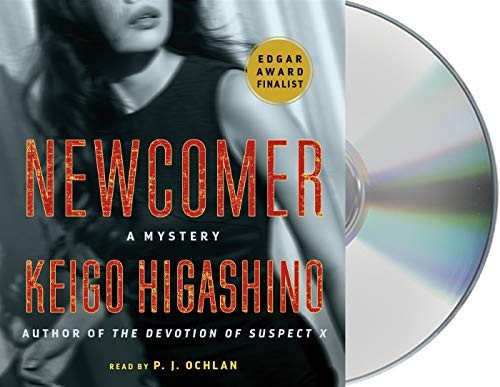 P. J. Ochlan, Keigo Higashino, Giles Murray: Newcomer (AudiobookFormat, 2018, Macmillan Audio)