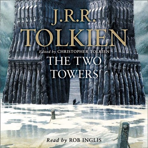 J. R. R. Tolkien: The Two Towers (EBook, 2005, HarperCollins UK Audio)