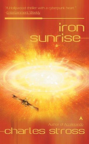 Charles Stross: Iron Sunrise (Paperback, 2005, Ace)
