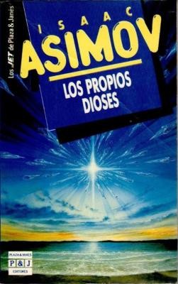 Айзек Азимов: Los propios dioses (1993, Plaza & Janes)