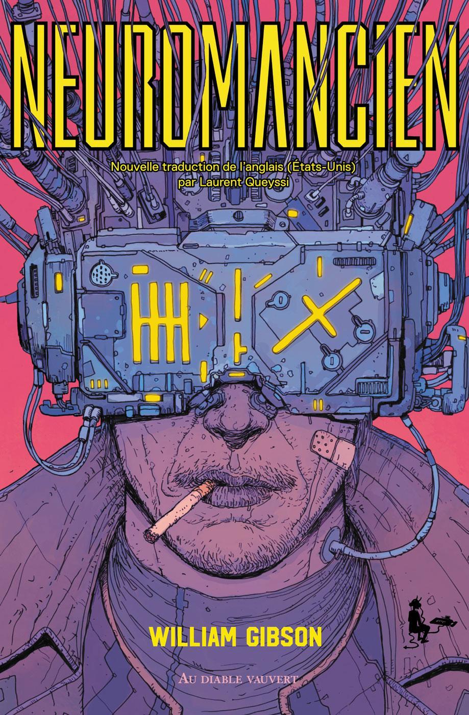 William Gibson (Duplicate): Neuromancien (French language, 2020, Au Diable Vauvert)