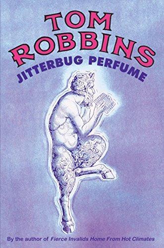 Tom Robbins: Jitterbug Perfume (2001)