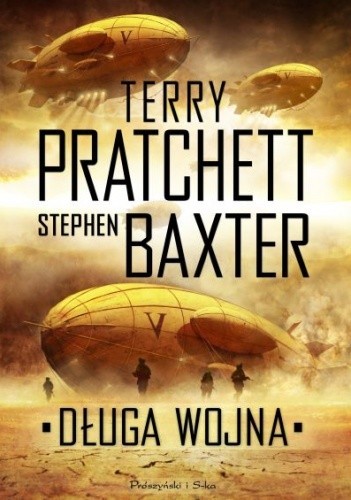 Terry Pratchett, Stephen Baxter, Gabriel Dols Gallardo, Mikael Cabon: Długa wpjna (2014, Prószyński Media)