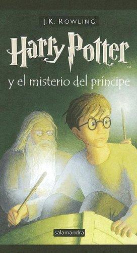 J.K. Rowling: Harry Potter y el misterio del principe (Hardcover, Spanish language, 2006, Lectorum Publications)