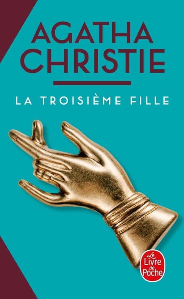 Agatha Christie: La Troisième Fille. (French language, 1999, Le Livre de Poche)