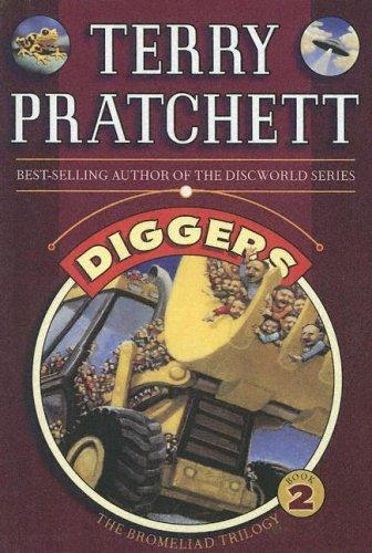 Terry Pratchett: Diggers (Paperback, Turtleback Books Distributed by Demco Media)