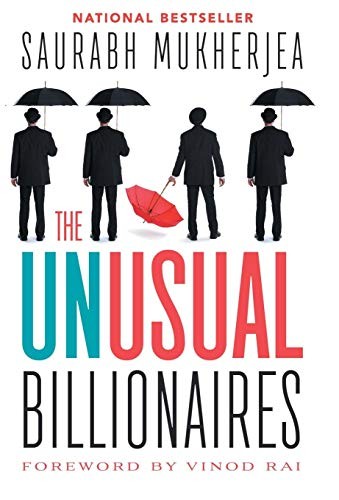 Saurabh Mukherjea: Unusual Billionaires (2016, Penguin Books India PVT, Limited, PENGUIN RANDOM HOUSE INDIA PVT.LTD.)