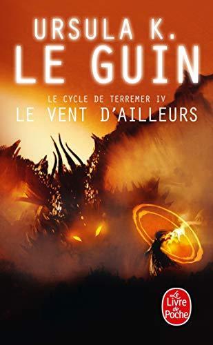 Le vent d'ailleurs (French language, 2009, Le Livre de poche)