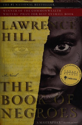 Lawrence Hill: Book of Negros (Hardcover, 2007, Harpercollins Canada)