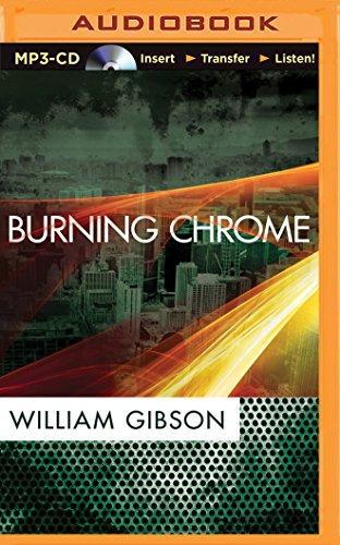 William Gibson (Duplicate): Burning Chrome