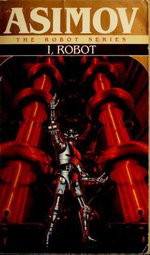 Айзек Азимов, Harlan Ellison, Mark Zug: I, Robot (1991, Spectra)