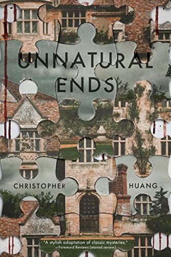 Christopher Huang: Unnatural Ends (2022, Inkshares)
