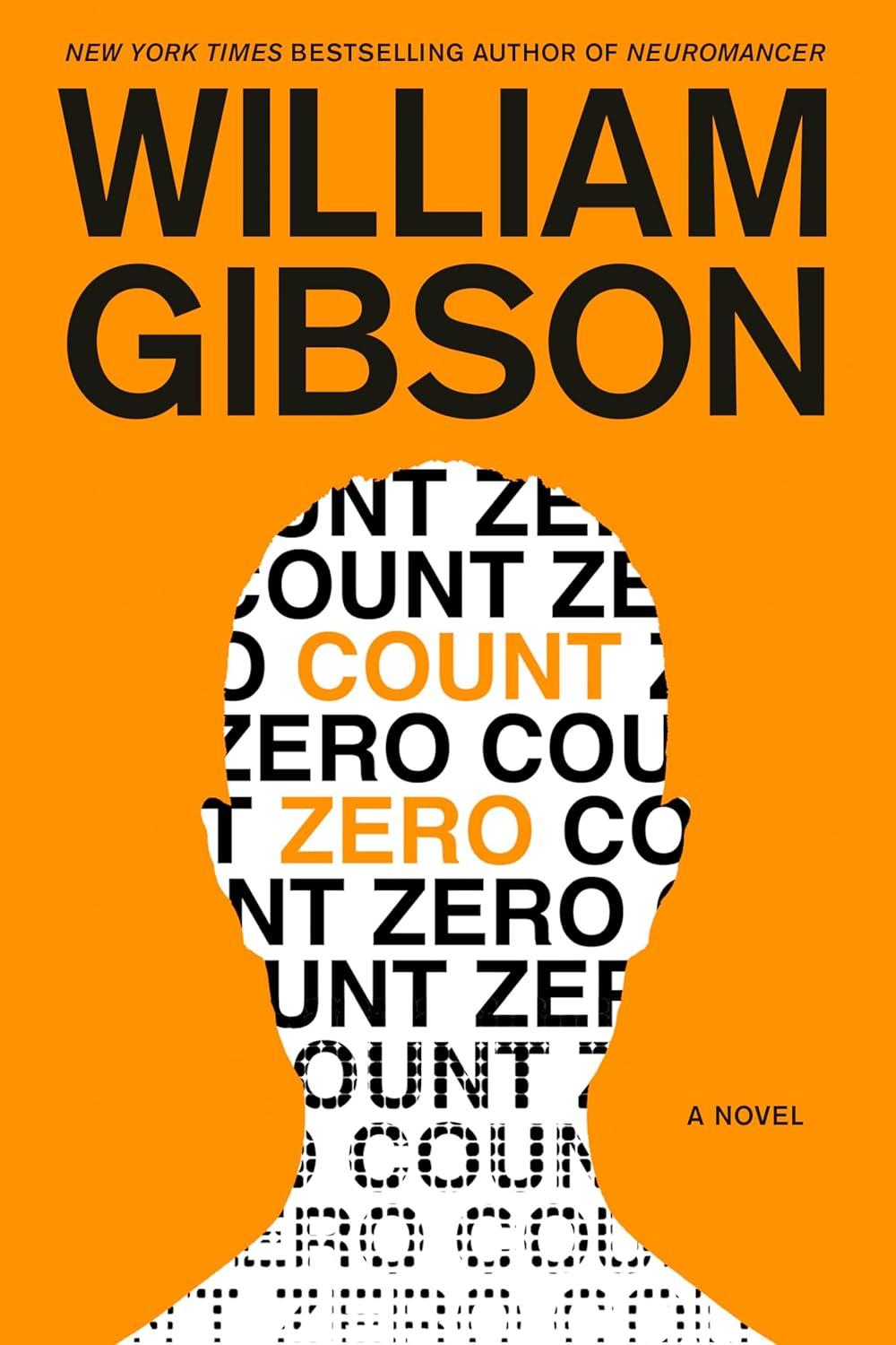 William Gibson (Duplicate), William F. Gibson (duplicate): Count Zero (1986, Gollancz)