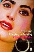 Vikram Chandra: Love and Longing in Bombay (Paperback, 2000, Faber and Faber)
