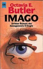 Octavia E. Butler, Ernest Riera, Barrett Aldrich: Imago (Paperback, German language, 1991, Heyne)