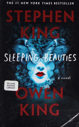 Stephen King, Stephen King(duplicate), Owen King: Sleeping Beauties (Paperback, 2018, Gallery Books)