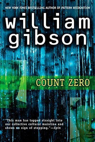 William Gibson (Duplicate): Count Zero (Sprawl, #2) (2006, Ace Books)