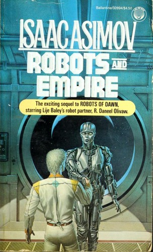 Айзек Азимов: Robots and Empire (Paperback, 1986, Del Rey)