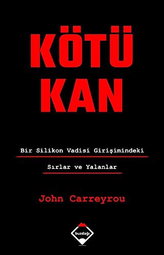 John Carreyrou: Kötü Kan (Paperback, 2020, Buzdagi Yayinevi)