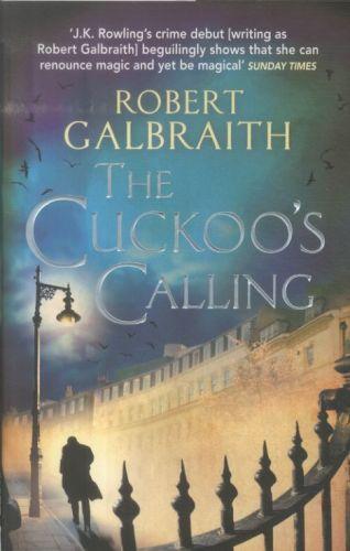 J.K. Rowling: The Cuckoo's Calling