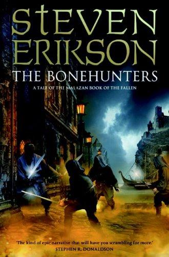 Steven Erikson: Bonehunters, The (2006, Bantam Press)