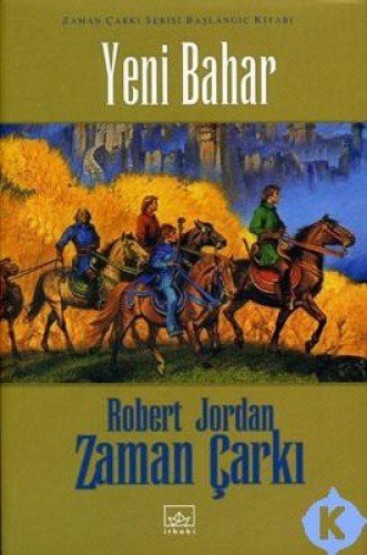 Robert Jordan: Yeni Bahar (Paperback, Ithaki Yayinlari)