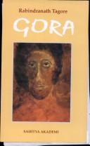 Rabindranath Tagore: Gora (Paperback, 2006, Sahitya Akademi)