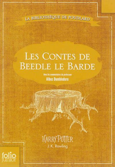 J.K. Rowling: Les contes de Beedle le Barde (French language, 2013)