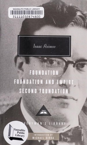 Айзек Азимов: Foundation (2010, Everymans Library)