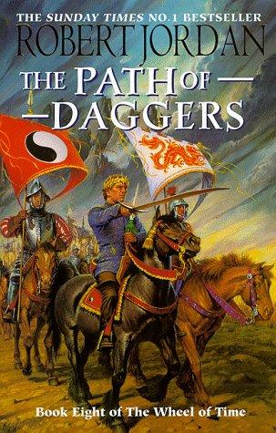 Robert Jordan: The Path of Daggers (Wheel of Time) (Hardcover, Orbit)