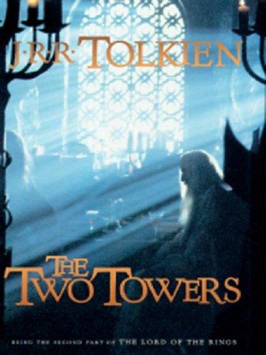 J. R. R. Tolkien: The Two Towers (2003, Thorndike Press)