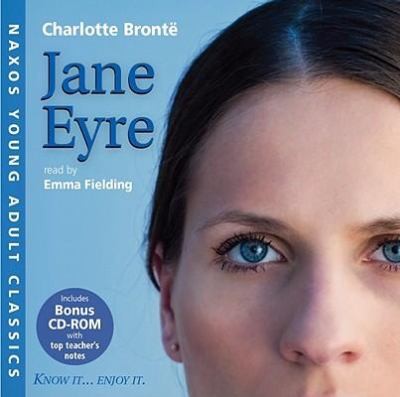 Charlotte Brontë: Jane Eyre With CDROM
Naxos Young Adult Classics (2009, Naxos Audiobooks)