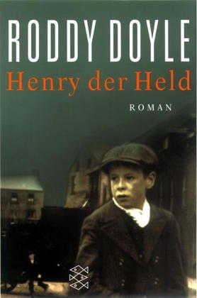 Roddy Doyle: Henry der Held. (Paperback, Fischer (Tb.), Frankfurt)
