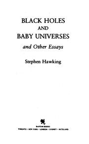 Stephen Hawking: Black holes and baby universes and other essays (1994, Bantam Books)