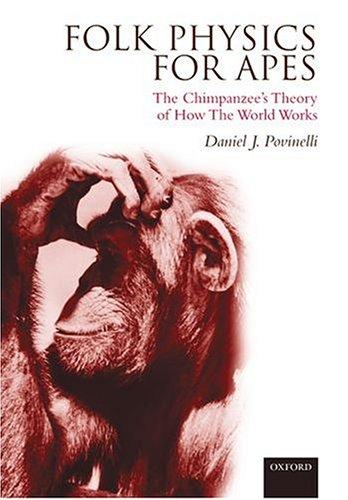 Daniel J. Povinelli: Folk Physics for Apes (Hardcover, 2000, Oxford University Press, USA, Oxford University Press)
