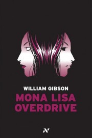 William Gibson (Duplicate): Mona Lisa Overdrive (Portuguese language, 2008, Editora Aleph)