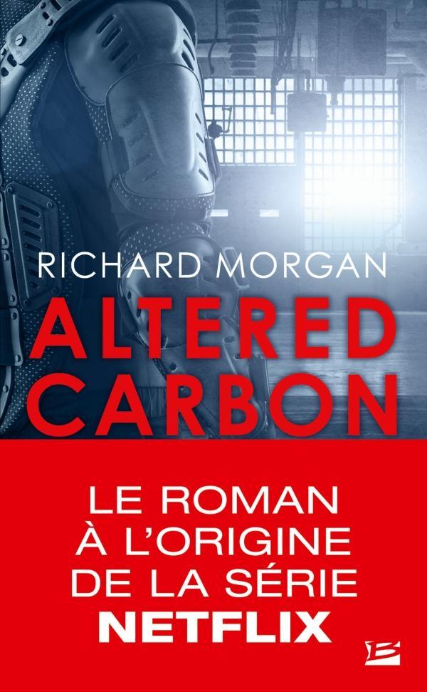 Richard Morgan: Carbone modifié (French language, 2018)