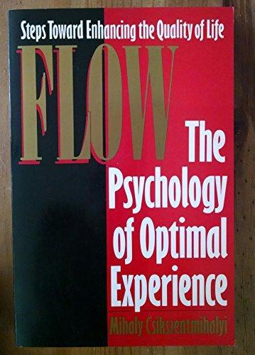 Mihaly Csikszentmihalyi: Flow (1990)