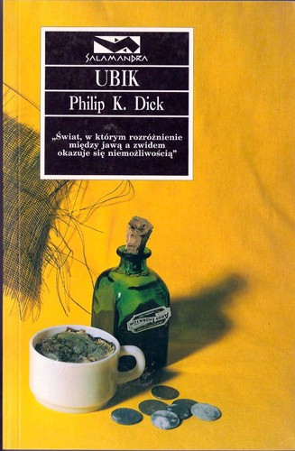 Philip K. Dick (duplicate entry): UBIK (Paperback, Polish language, 1997, Salamandra)