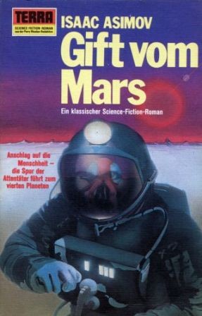 Айзек Азимов: Gift vom Mars (Paperback, German language, 1974, Erich Pabel Verlag)