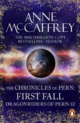 Anne McCaffrey: Chronicles of Pern (2012, Transworld Publishers Limited)