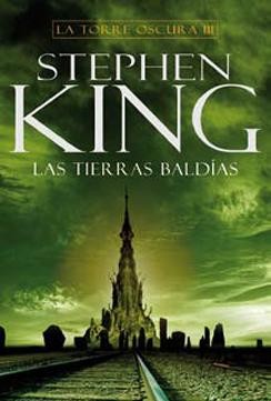 Stephen King: Las Tierras baldias (1991, Plaza & Janés)