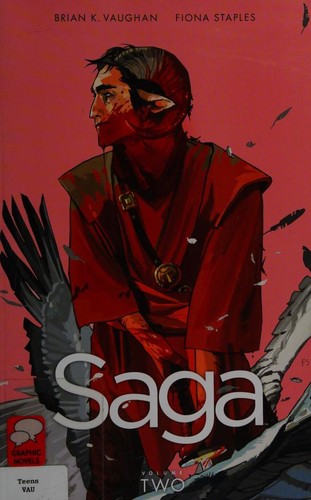 Brian K Vaughan: Saga, volume two (Paperback, 2013, Image Comics)