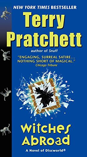 Terry Pratchett: Witches Abroad (Paperback, Harper)