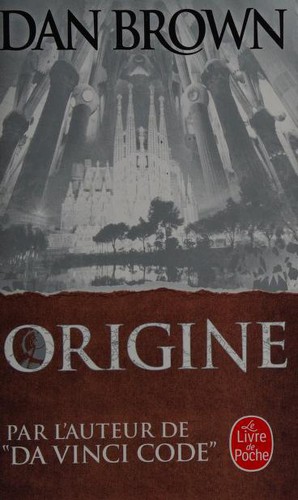 Dan Brown: Origine (Paperback, French language, 2018, JC Lattès)