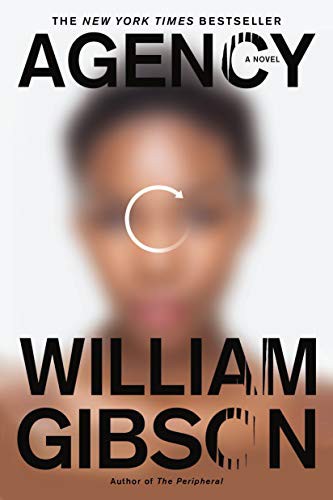 William Gibson (Duplicate): Agency (Paperback, 2021, Berkley)