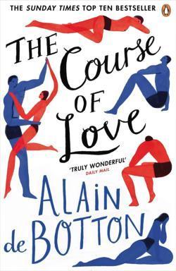 Alain de Botton: The Course of Love