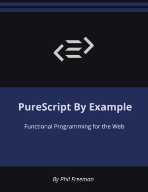 PureScript by Example (EBook)